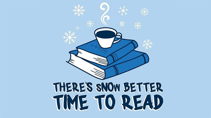 There's Snow Better Time to Read with clip art of a coffee cup sitting on two books with blue covers