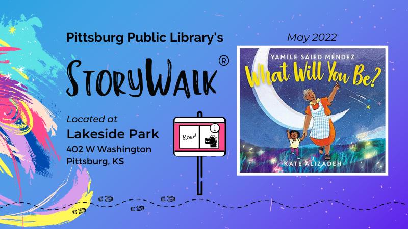 Book Cover of What Will You Be by Yamile Saeid Mendez with an illustration of a storywalk sign.