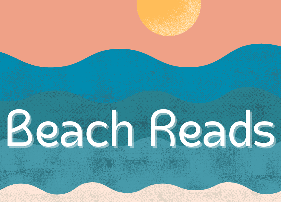 Graphic with stylized sand, beach, and sunshine with "Beach Reads"