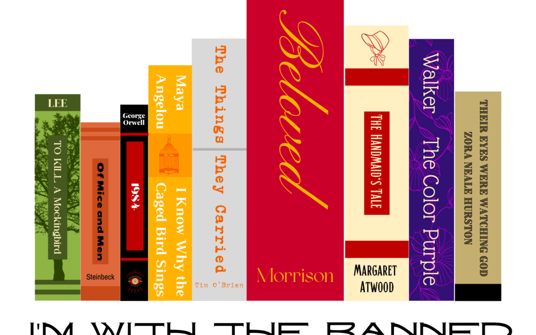 Graphic of Banned Book titles with "I'm with the banned"