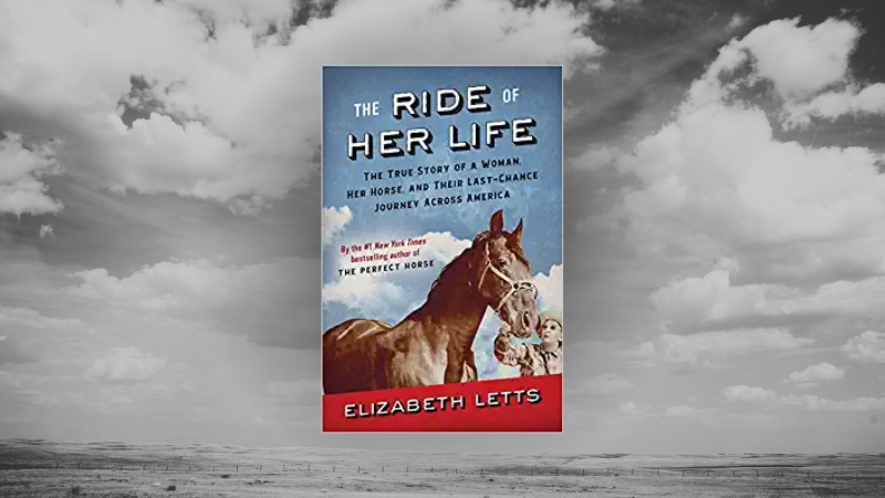 Black and white clouds background, with the color cover of the book "“The Ride of Her Life” by Elizabeth Letts