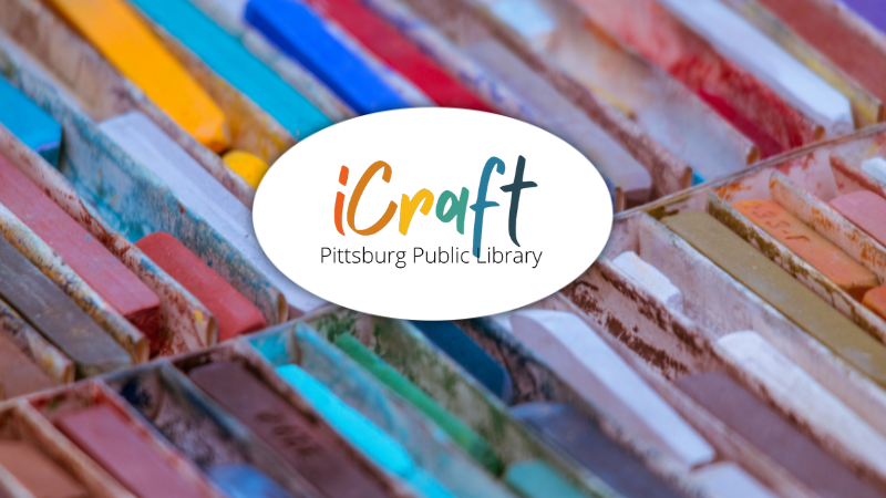 Background of oil pastel crayons. Text: "iCraft: Pittsburg Public Library"