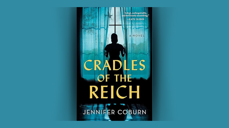 Book cover of Cradles of the Reich by Jennifer Coburn