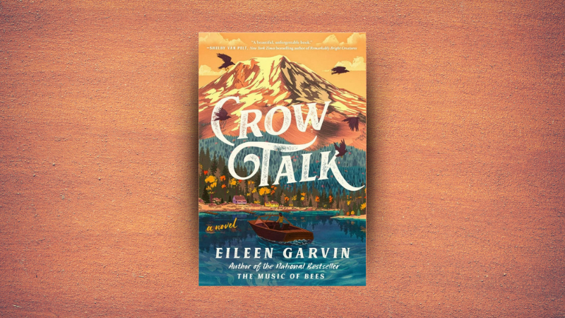 Cover of the Book "Crow Talk," by Eileen Garvin.