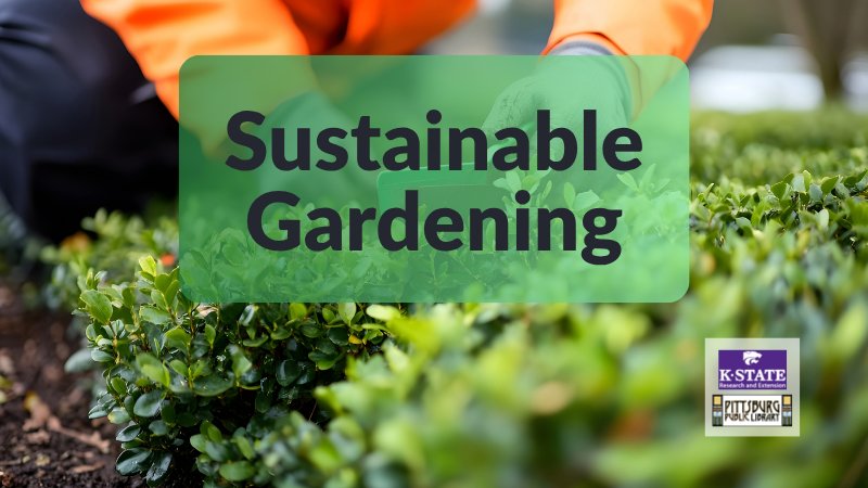 Sustainable Gardening Program